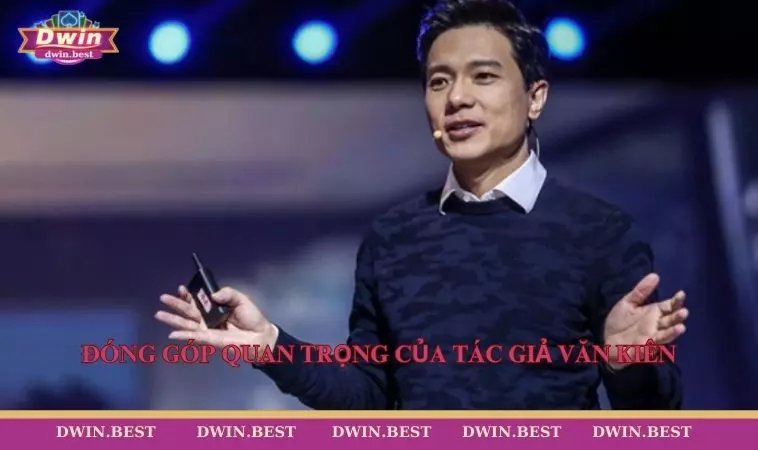 Đóng góp quan trọng của tác giả Văn Kiên