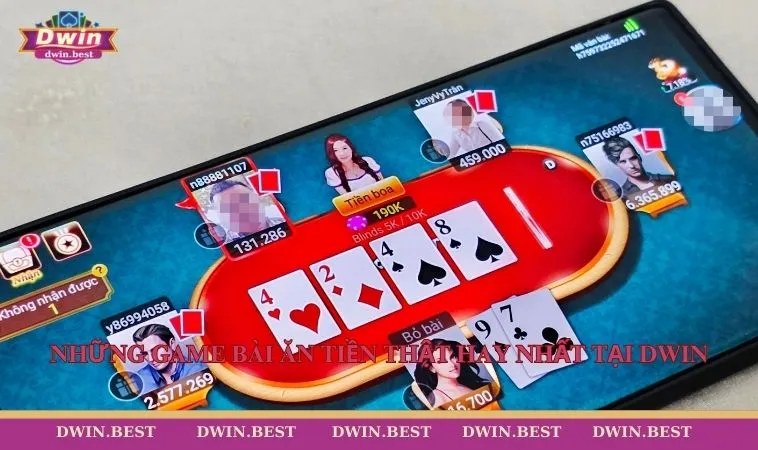 choi bai online kiem tien that 3 Những game bài ăn tiền thật hay nhất tại DWIN