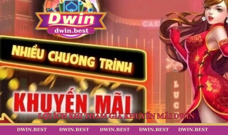 khuyen mai dwin 2 Lợi ích khi tham gia khuyến mãi DWIN